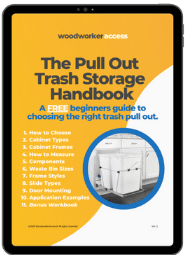 Get the FREE trash pull out handbook and pick the perfect product with zero guessing.