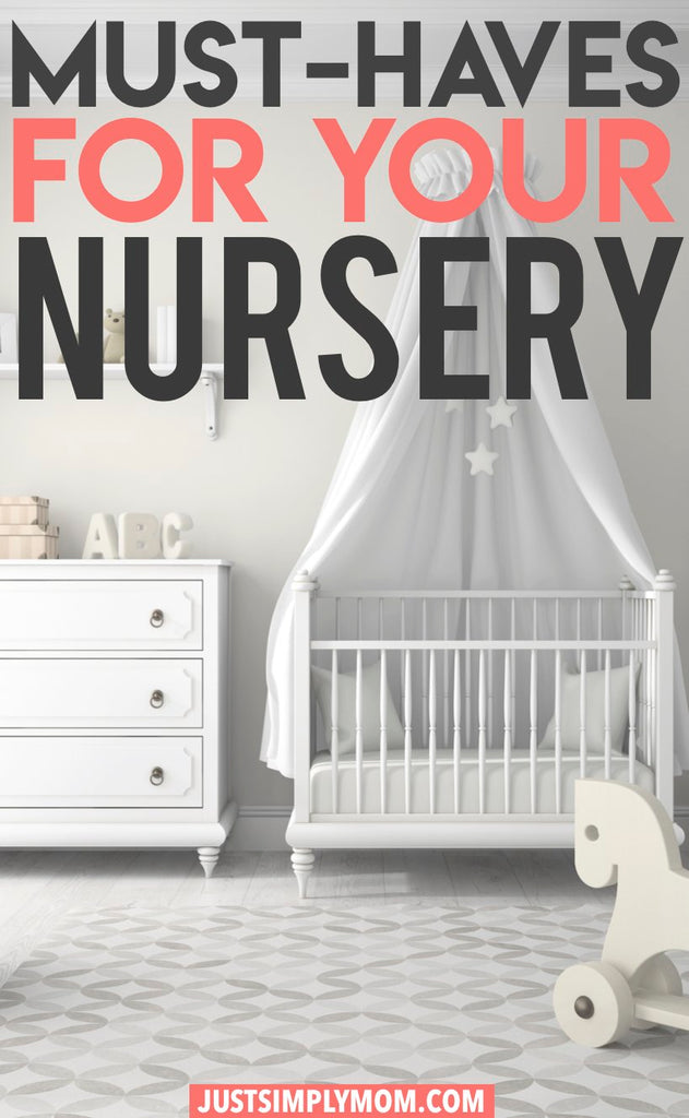 22 Nursery Must Haves for Your Baby’s Room